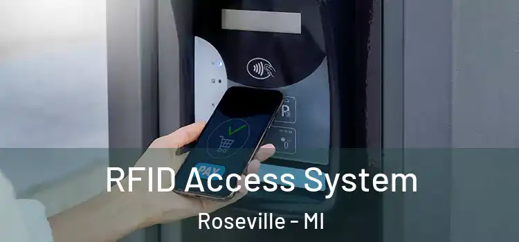 RFID Access System Roseville - MI